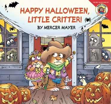 Paperback Little Critter: Happy Halloween, Little Critter! Book