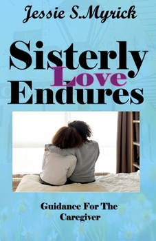 Paperback Sisterly Love Endures [Large Print] Book