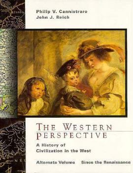 Paperback The Western Perspective: A History of European Civilization, Alternate Volume: 1400-Present Book