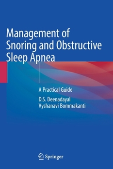 Hardcover Management of Snoring and Obstructive Sleep Apnea: A Practical Guide Book