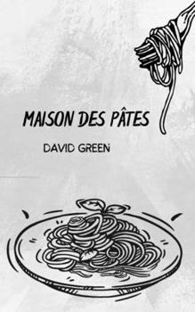 Paperback Maison Des Pâtes [French] Book