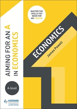 Paperback Aiming for an A in A-level Economics Book