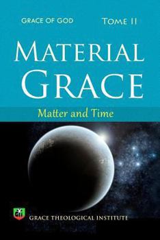 Paperback Material Grace: Matter and Time Book