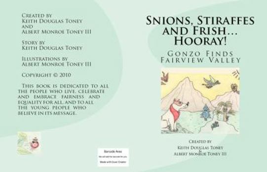 Paperback Snions, Stiraffes and Frish... Hooray!: Gonzo Finds Fairview Valley Book
