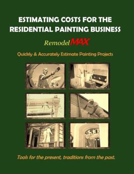 Paperback Estimating Costs for the Residential Painting Business Book