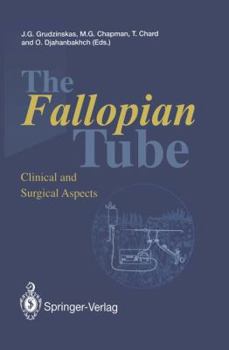 Paperback The Fallopian Tube: Clinical and Surgical Aspects Book