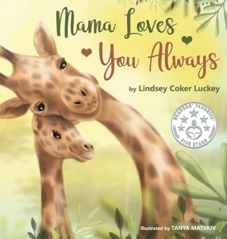 Hardcover Mama Loves You Always Book