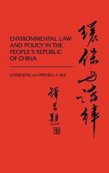 Hardcover Environmental Law and Policy in the People's Republic of China. Book