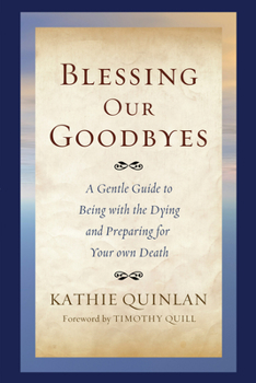 Hardcover Blessing Our Goodbyes Book