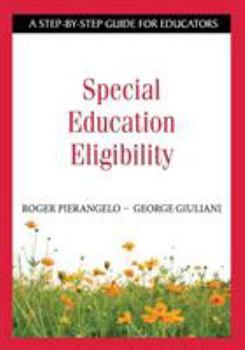 Paperback Special Education Eligibility: A Step-By-Step Guide for Educators Book