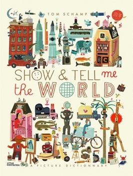 Hardcover Show & Tell Me the World Book