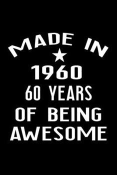 Paperback Made in 1960: 60 Year Old Birthday Gift for Men and Women Book