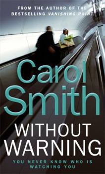 Paperback Without Warning. Carol Smith Book
