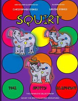 Paperback Squirt the Spotty Elephant Book