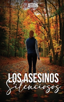 Paperback Los asesinos silenciosos [Spanish] Book