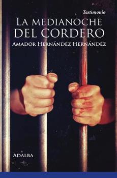 Paperback La medianoche del cordero [Spanish] Book