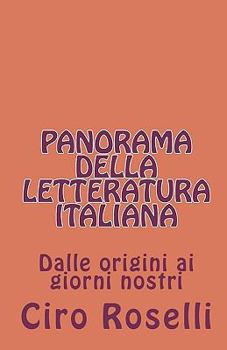 Paperback Panorama della letteratura italiana: Dae origini ai giorni nostri [Italian] Book