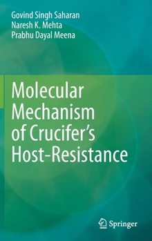 Hardcover Molecular Mechanism of Crucifer's Host-Resistance Book