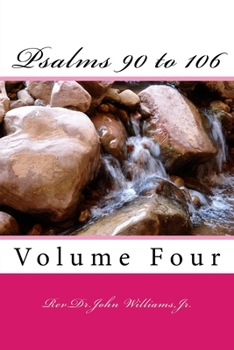 Paperback Psalms 90 to 106: Volume Four Book