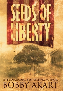Hardcover Seeds of Liberty Book