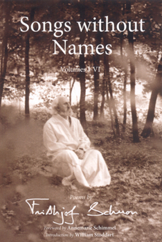 Paperback Songs Without Names, Volumes I-VI: Poems by Frithjof Schuon Book