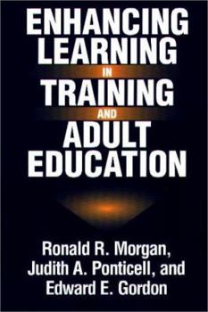 Hardcover Enhancing Learning in Training and Adult Education Book