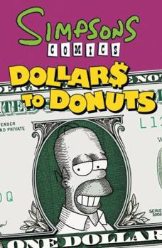 Paperback Simpsons Comics Dollars to Donuts Book