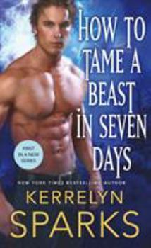 Mass Market Paperback How to Tame a Beast in Seven Days: A Novel of the Embraced Book