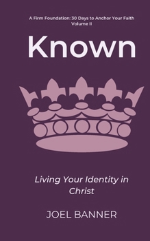 Paperback Known: Living Your Identity in Christ Book