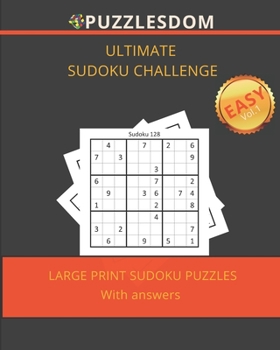 Paperback Puzzledom Ultimate Sudoku Challenge: Large Print Sudoku Puzzles with answers Book
