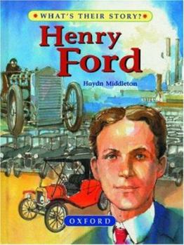 Henry Ford (What's Their Story?) - Book  of the What's Their Story?