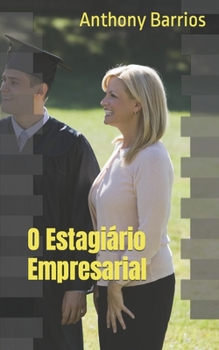Paperback O Estagiário Empresarial [Portuguese] Book