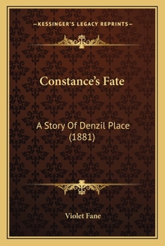 Constance's Fate - A Story of Denzil Place