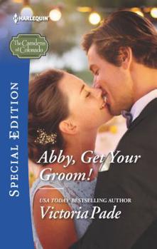 Mass Market Paperback Abby, Get Your Groom! Book