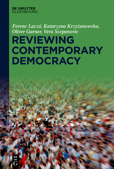 Digital Reviewing Contemporary Democracy: An Anthology Book