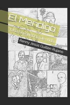 Paperback El Mendigo: Una Experiencia de Vida [Spanish] Book