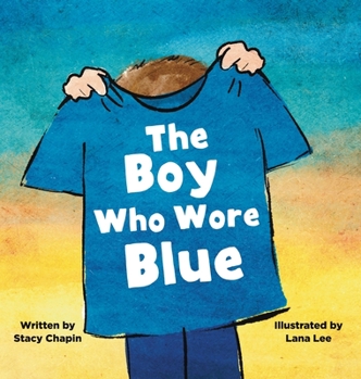 Hardcover The Boy Who Wore Blue Book