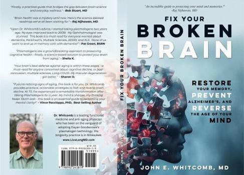 Fix Your Broken Brain: The Plasmalogen Discovery and the Miracle of Brain Repair