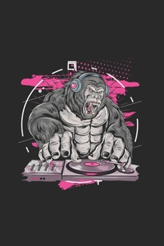 Gorillia DJ: Cool Animated Design For DJ Notebook Composition Book Novelty Gift (6x9) Dot Grid Notebook to write in