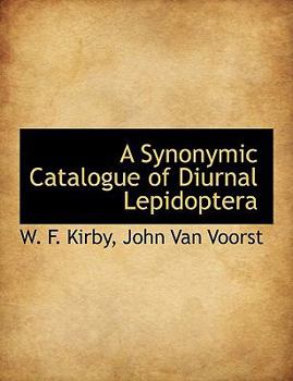 A Synonymic Catalogue of Diurnal Lepidopter