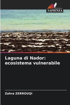 Paperback Laguna di Nador: ecosistema vulnerabile [Italian] Book
