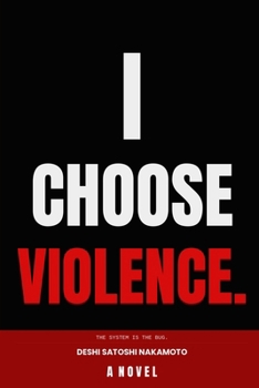 Paperback I Choose Violence. Book