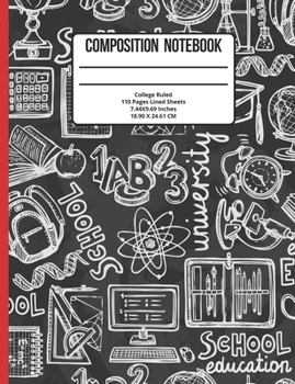 Paperback Composition Notebook College Ruled: School 110 Pages Book