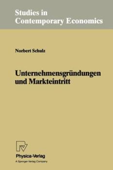 Paperback Unternehmensgründungen Und Markteintritt [German] Book