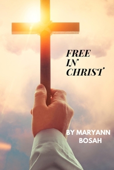 Paperback Free in Christ Book