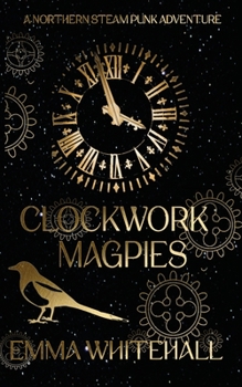 Paperback Clockwork Magpies Book