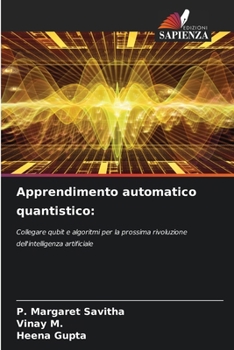 Paperback Apprendimento automatico quantistico [Italian] Book