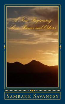 Paperback A New Beginning: Love Poems and Others Book