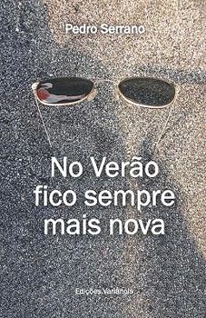 Paperback No Verão Fico Sempre Mais Nova [Portuguese] Book