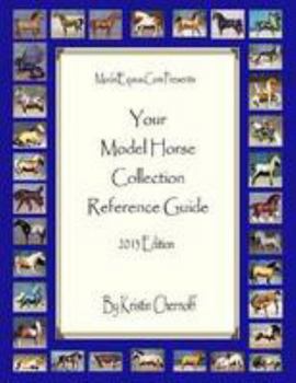 Paperback Your Model Horse Collection Reference Guide 2013 Edition Book